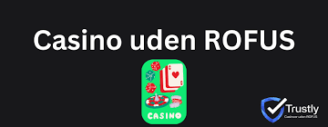 Find de Bedste Danske Casino Sider Uden ROFUS